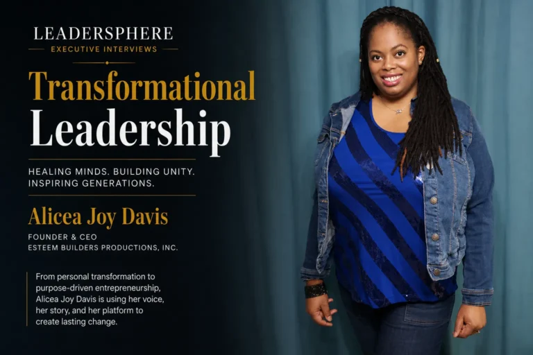 Unity-Focused Leadership: How Alicea Joy Davis Turned Personal Transformation into a Mission for Lasting Change